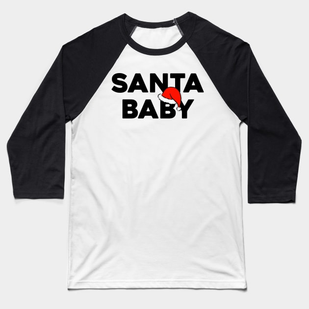 Santa Baby Slip Sable Under Tree Awful Good Girl Santa Claus Red Hat Baseball T-Shirt by anijnas